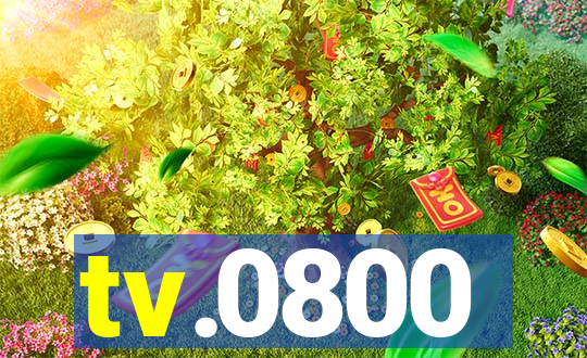 tv.0800