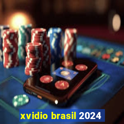 xvidio brasil 2024