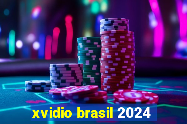 xvidio brasil 2024