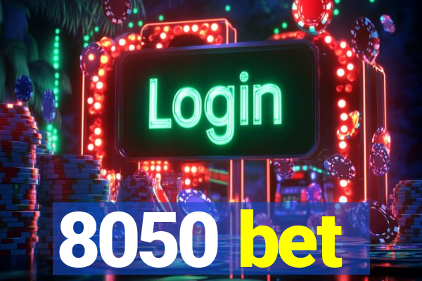 8050 bet