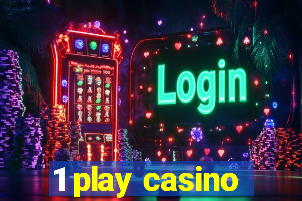 1 play casino