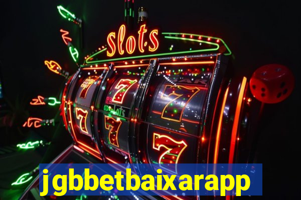 jgbbetbaixarapp