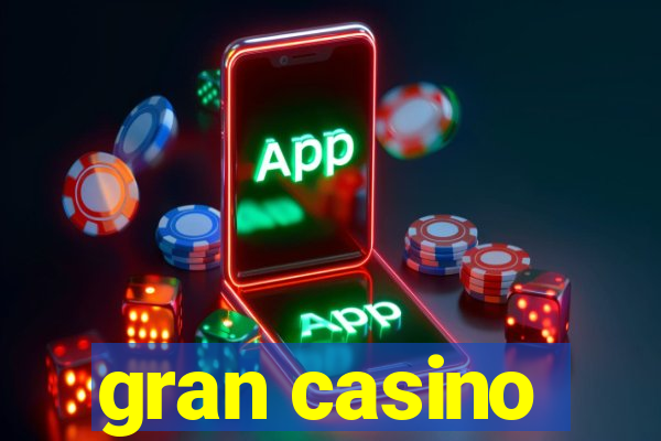 gran casino