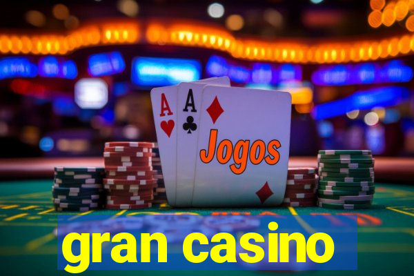 gran casino