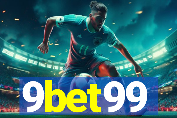 9bet99