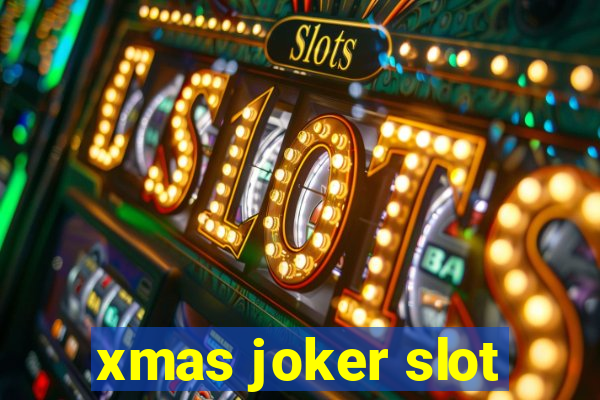 xmas joker slot