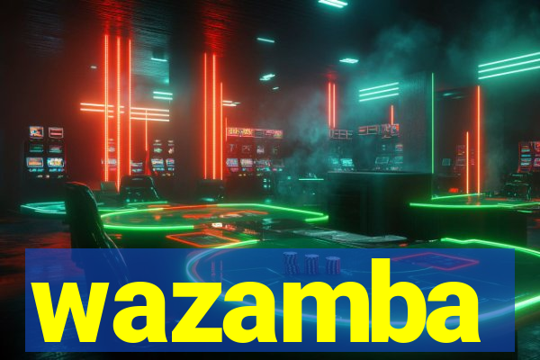 wazamba