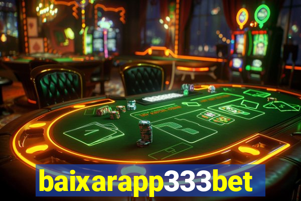 baixarapp333bet