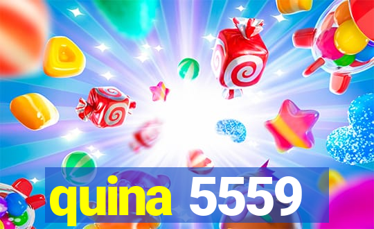 quina 5559