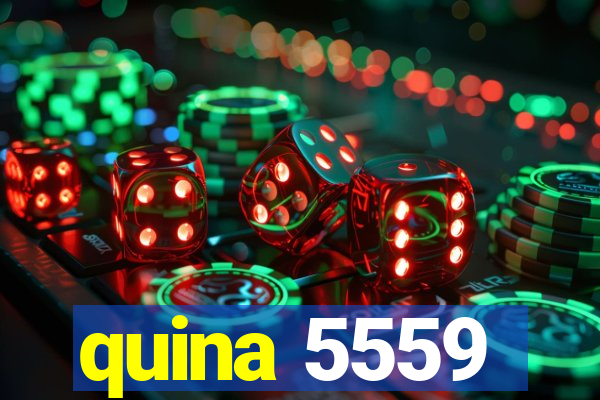 quina 5559