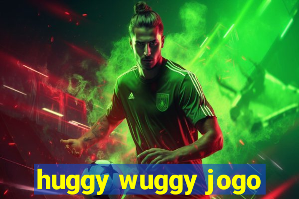 huggy wuggy jogo