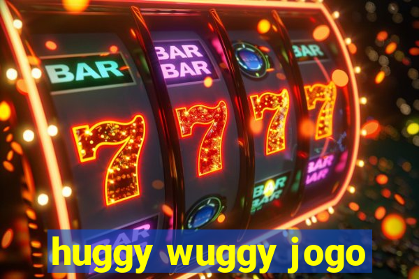 huggy wuggy jogo