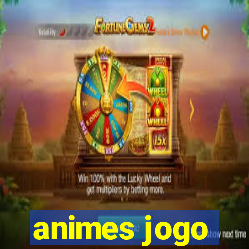 animes jogo