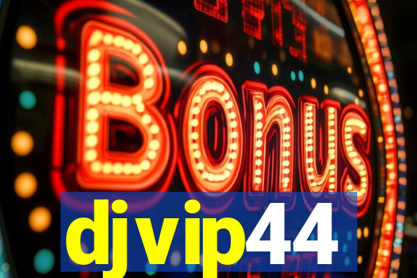 djvip44