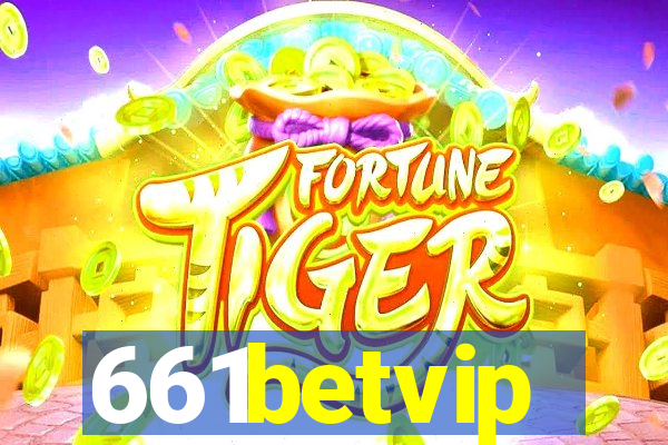 661betvip