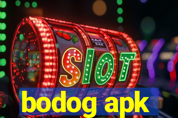 bodog apk