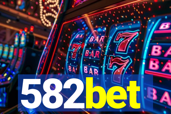 582bet