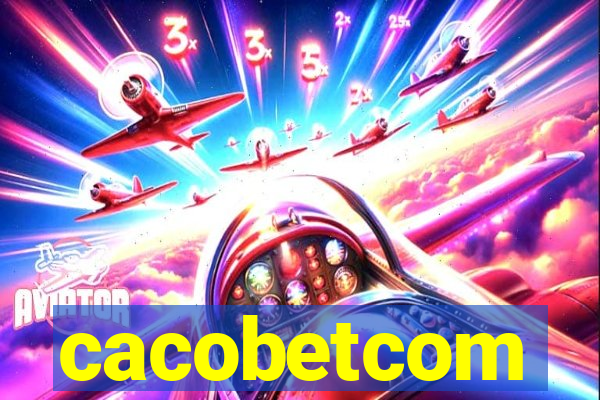 cacobetcom