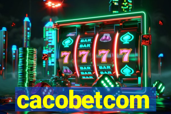 cacobetcom