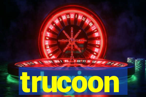 trucoon