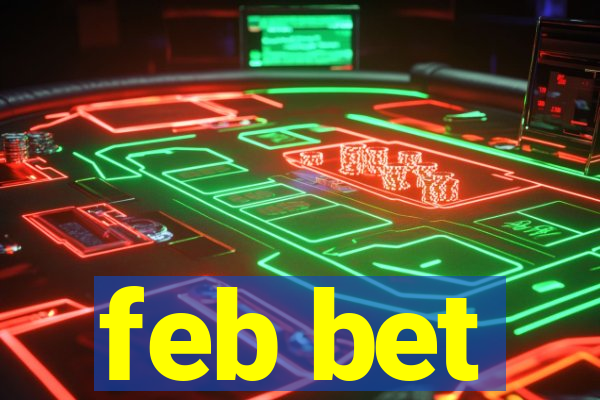 feb bet