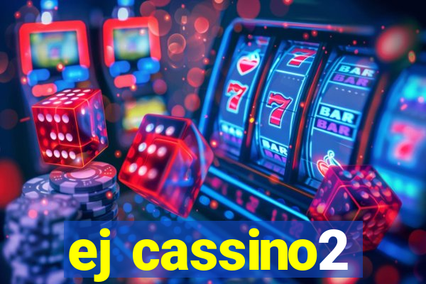 ej cassino2