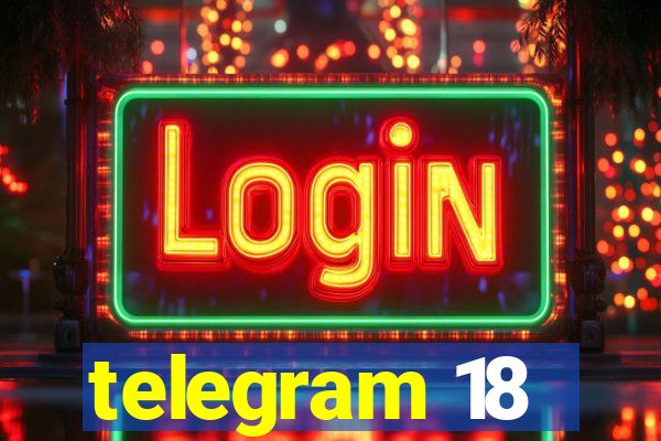 telegram 18