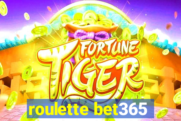 roulette bet365