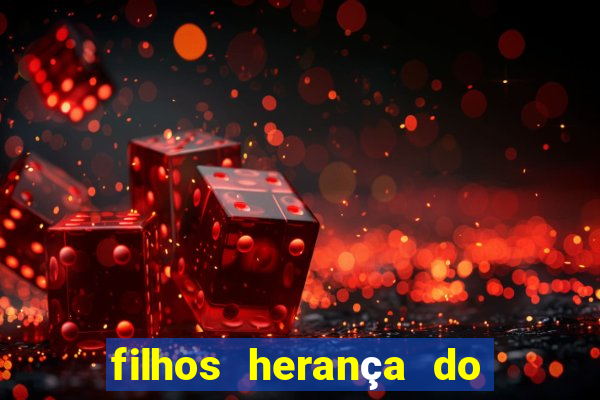 filhos herança do senhor mensagem