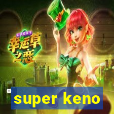 super keno