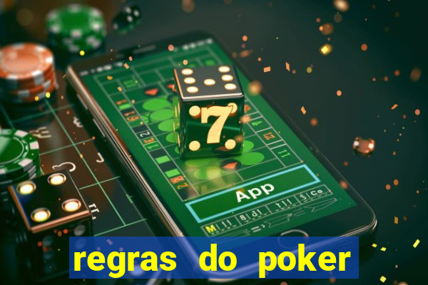 regras do poker texas holdem