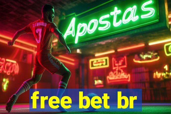 free bet br