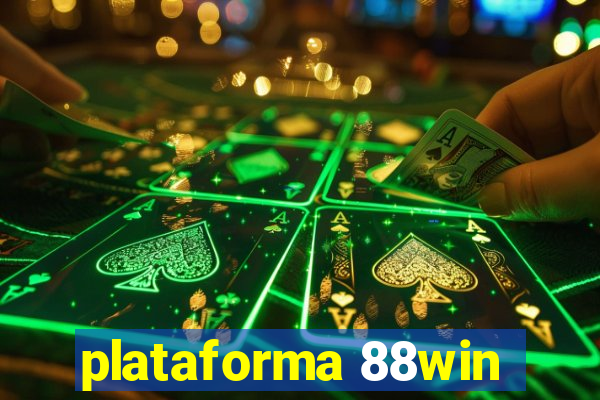 plataforma 88win