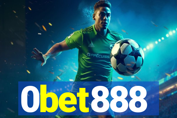 0bet888