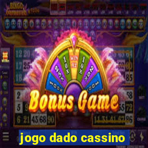 jogo dado cassino