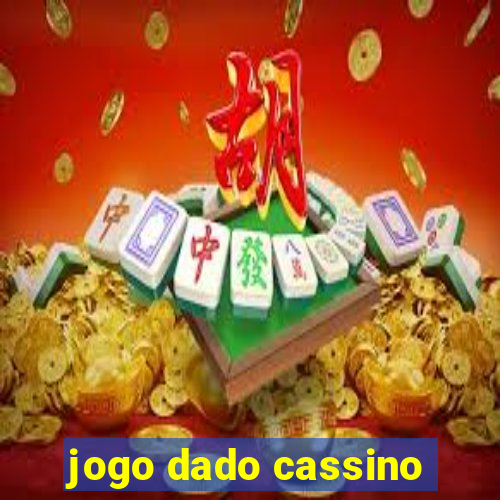 jogo dado cassino