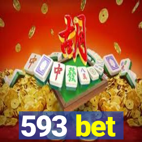 593 bet