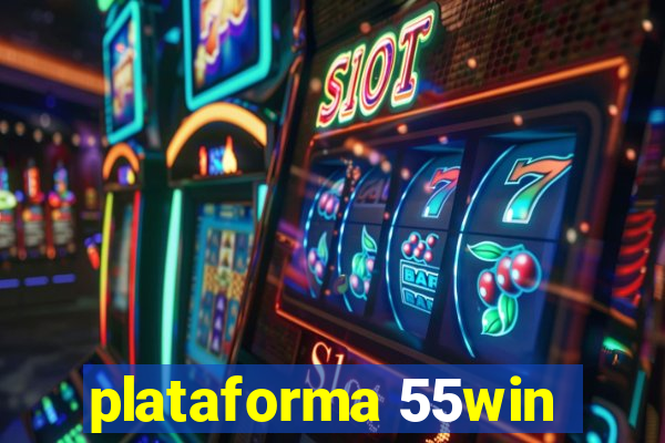 plataforma 55win