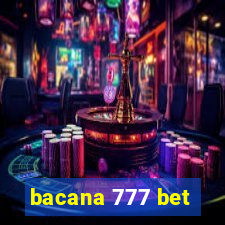 bacana 777 bet