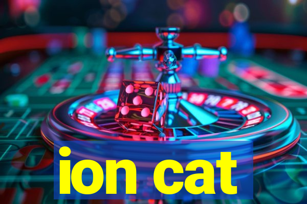 ion cat