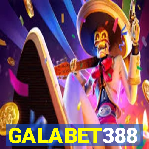 GALABET388