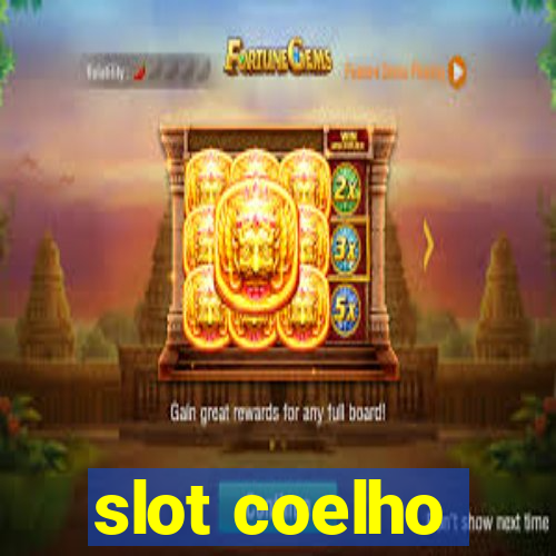 slot coelho