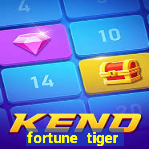 fortune tiger gratis teste