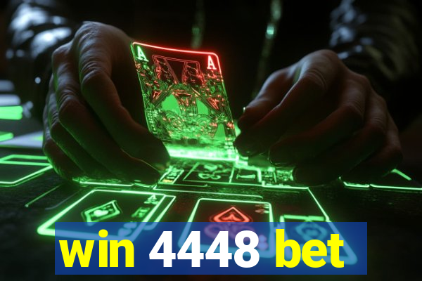 win 4448 bet