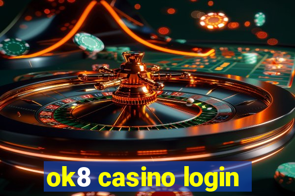 ok8 casino login