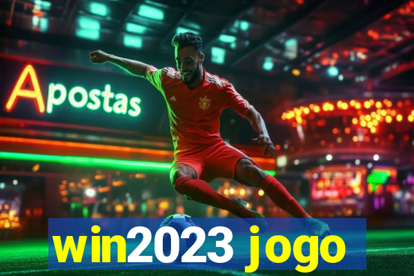 win2023 jogo