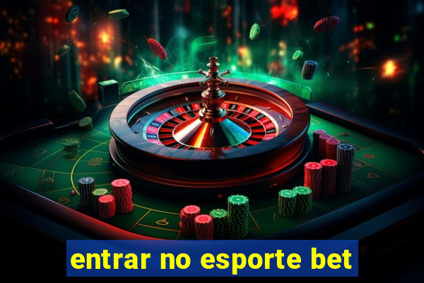 entrar no esporte bet