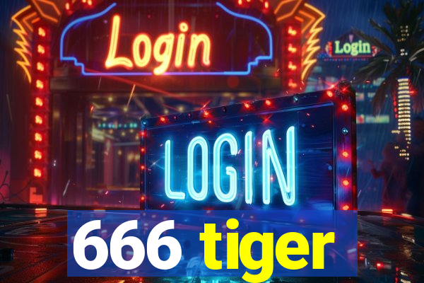 666 tiger