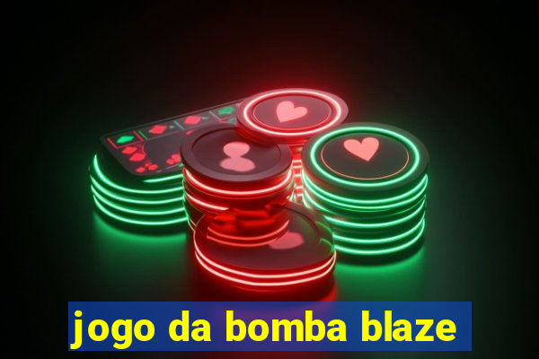 jogo da bomba blaze