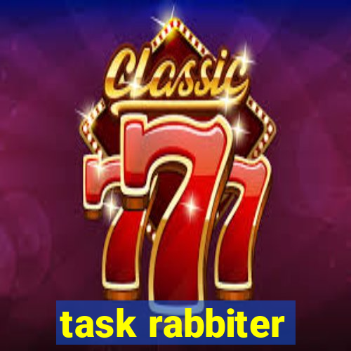 task rabbiter